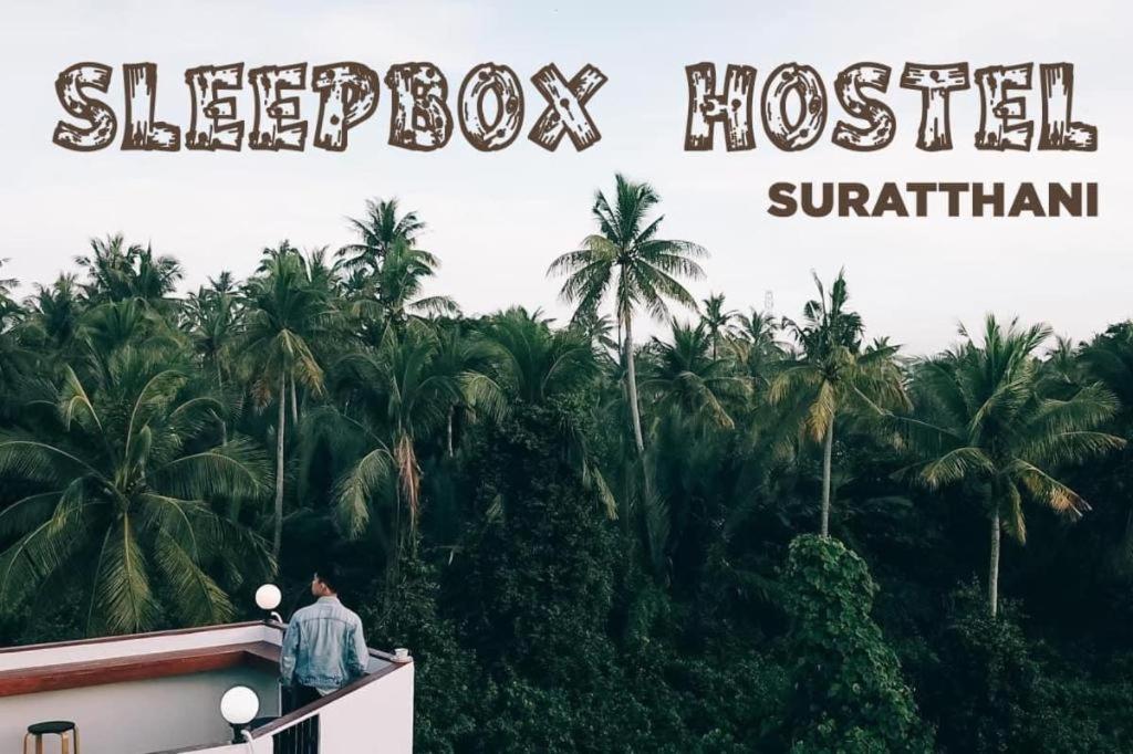 Sleepbox Hostel Suratthani Сурат Тхани Екстериор снимка